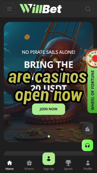 are casinos open now-asdasdzhjkds.com
